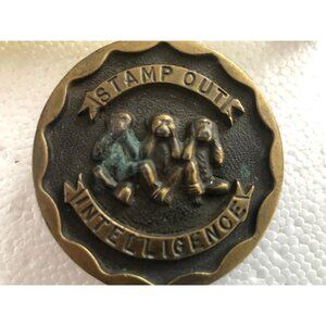 Vintage Stamp Out Intelligence Antique Style Classic Lightweight Belt Buckle